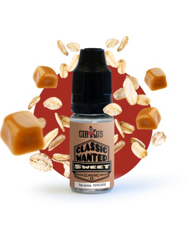 E-liquide 10ml  sweet classic wanted cirkus vdlv